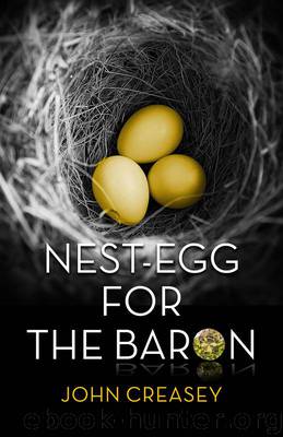 Nest-Egg for the Baron by John Creasey