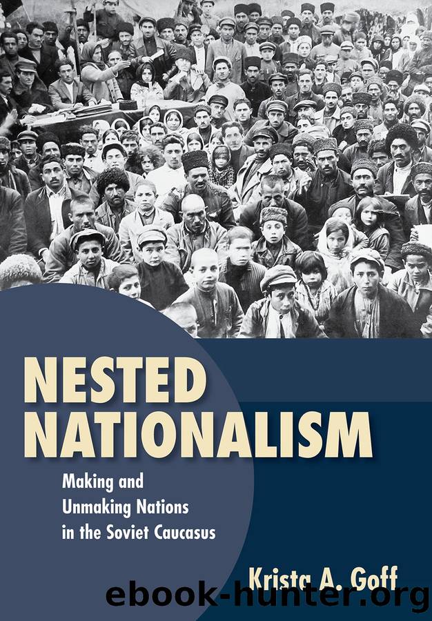 Nested Nationalism by Krista A. Goff