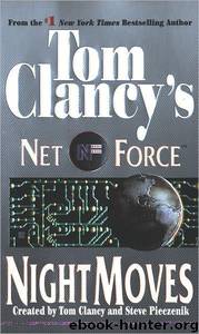 Net Force 03 - Night Moves by Tom Clancy