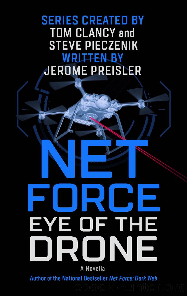 Net Force--Eye of the Drone by Jerome Preisler
