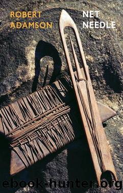 Net Needle by Robert Adamson