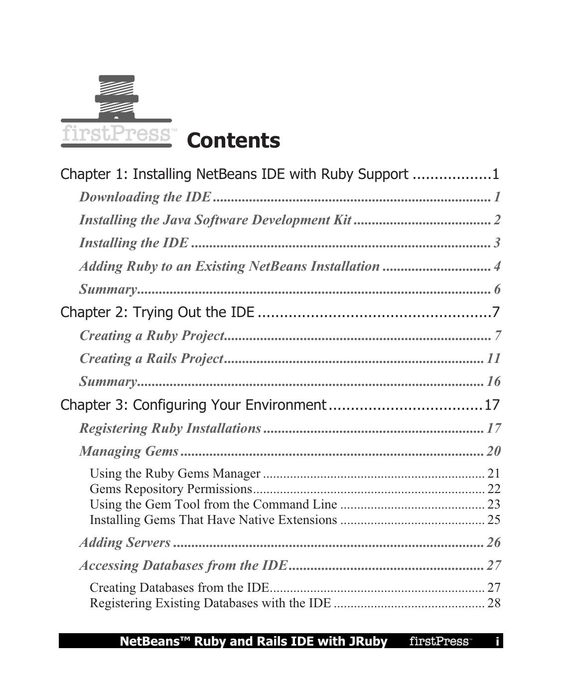 NetBeansâ¢ Ruby and Rails IDE with JRuby by Chris Kutler Brian Leonard (auth.)