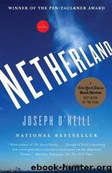 Netherland: A Novel by Joseph O'Neill