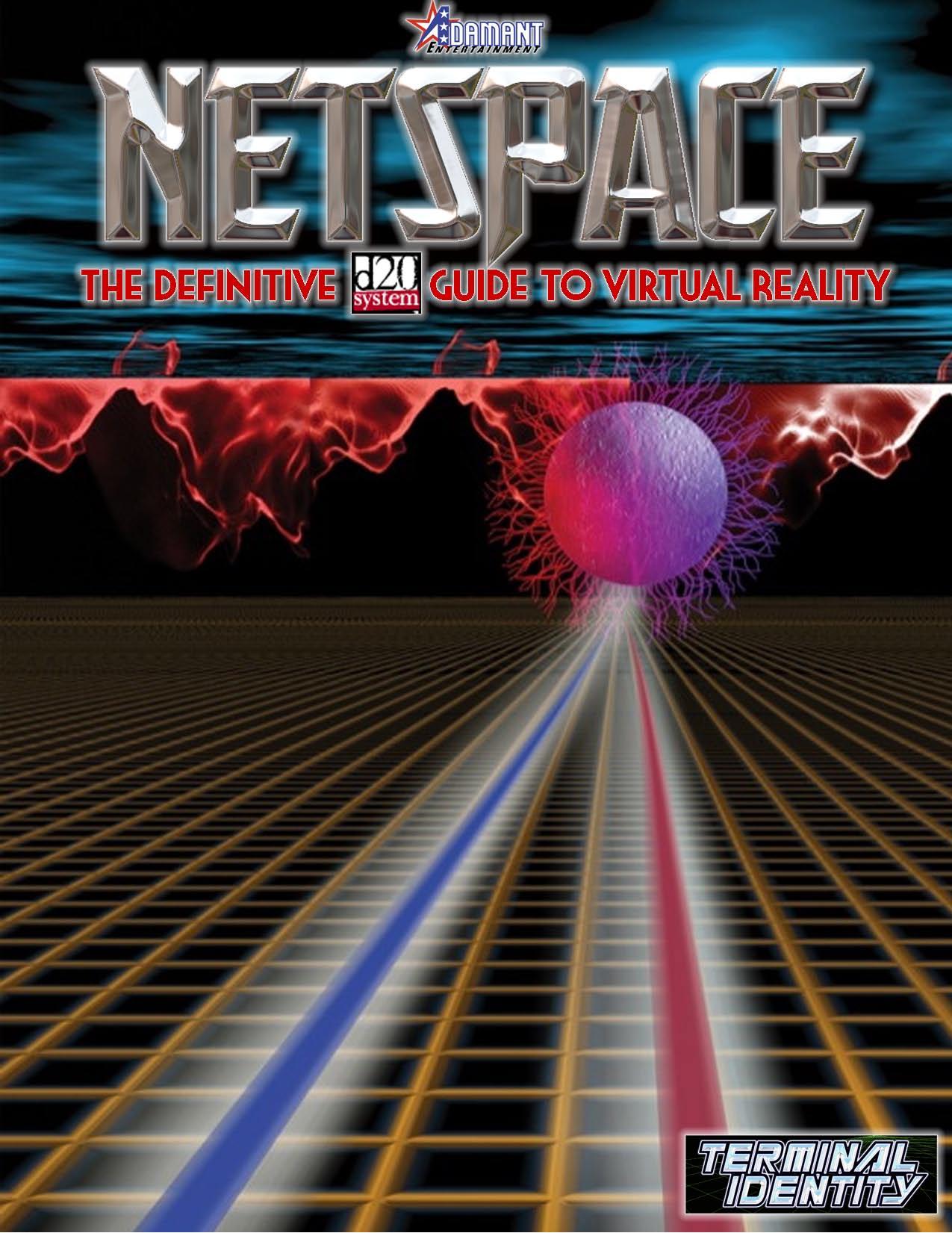 Netspace - The Definitive d20 Guide to Virtual Reality by Adamant Entertainment