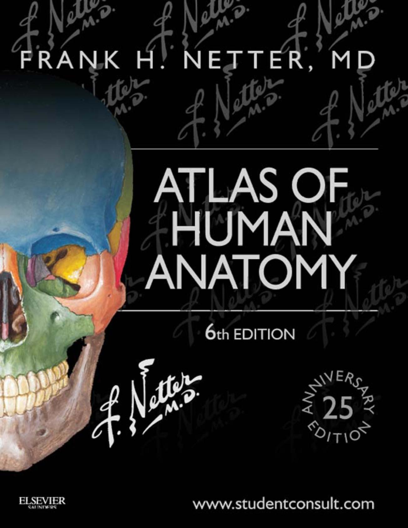 Netter by Atlas of Human Anatomy 6th Edition c2014