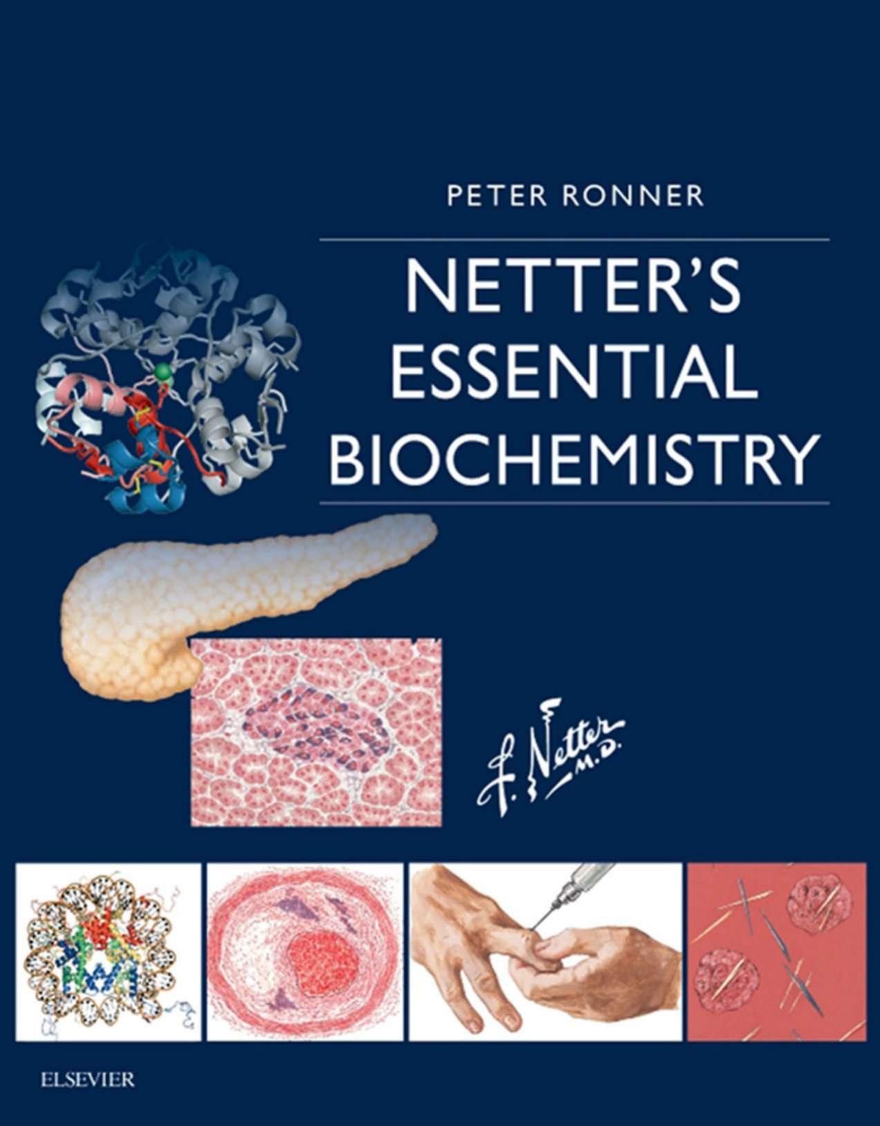 Netter's Essential Biochemistry by Peter Ronner
