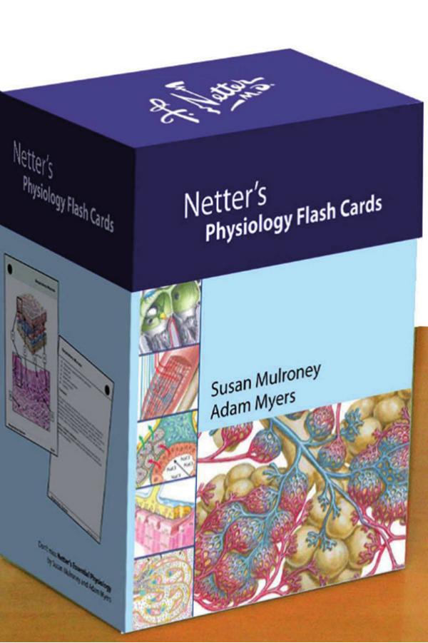 Netterâs Physiology Flash Cards by Susan Mulroney Adam Myers