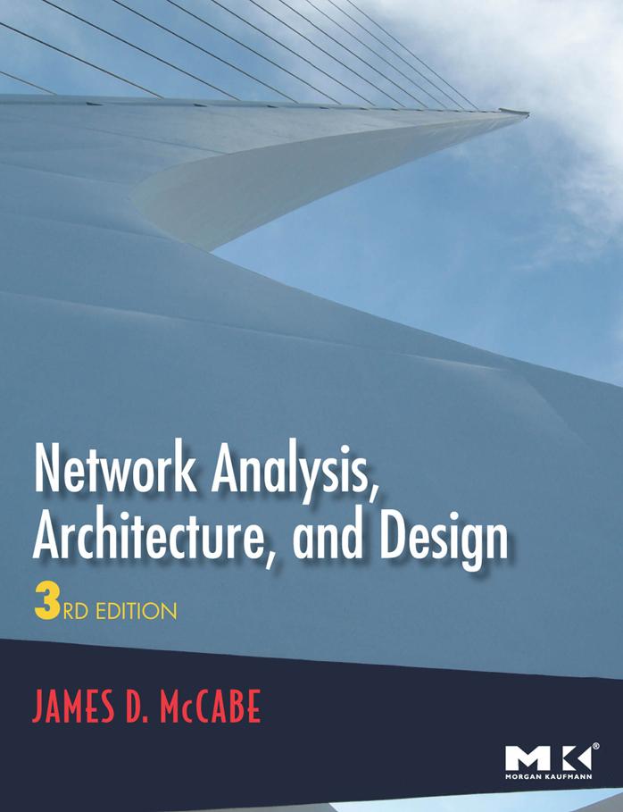 Network Analysis, Architecture, and Design by James D. McCabe