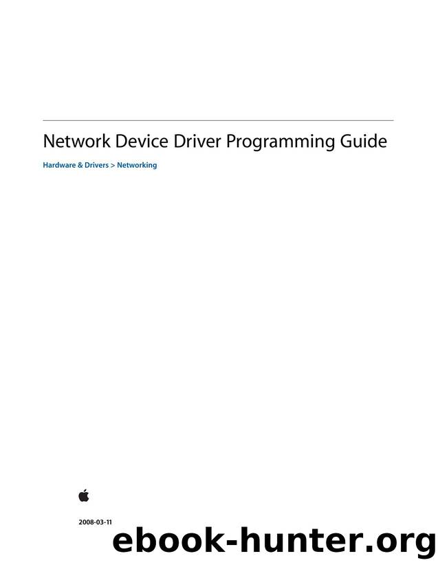 Network Device Driver Programming Guide by Apple Inc
