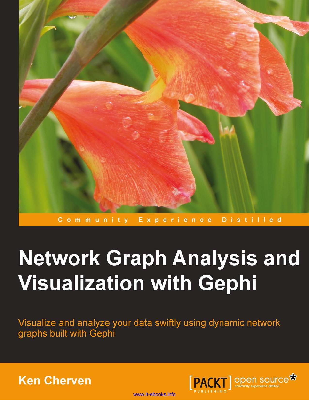 Network Graph Analysis and Visualization with Gephi by Unknown