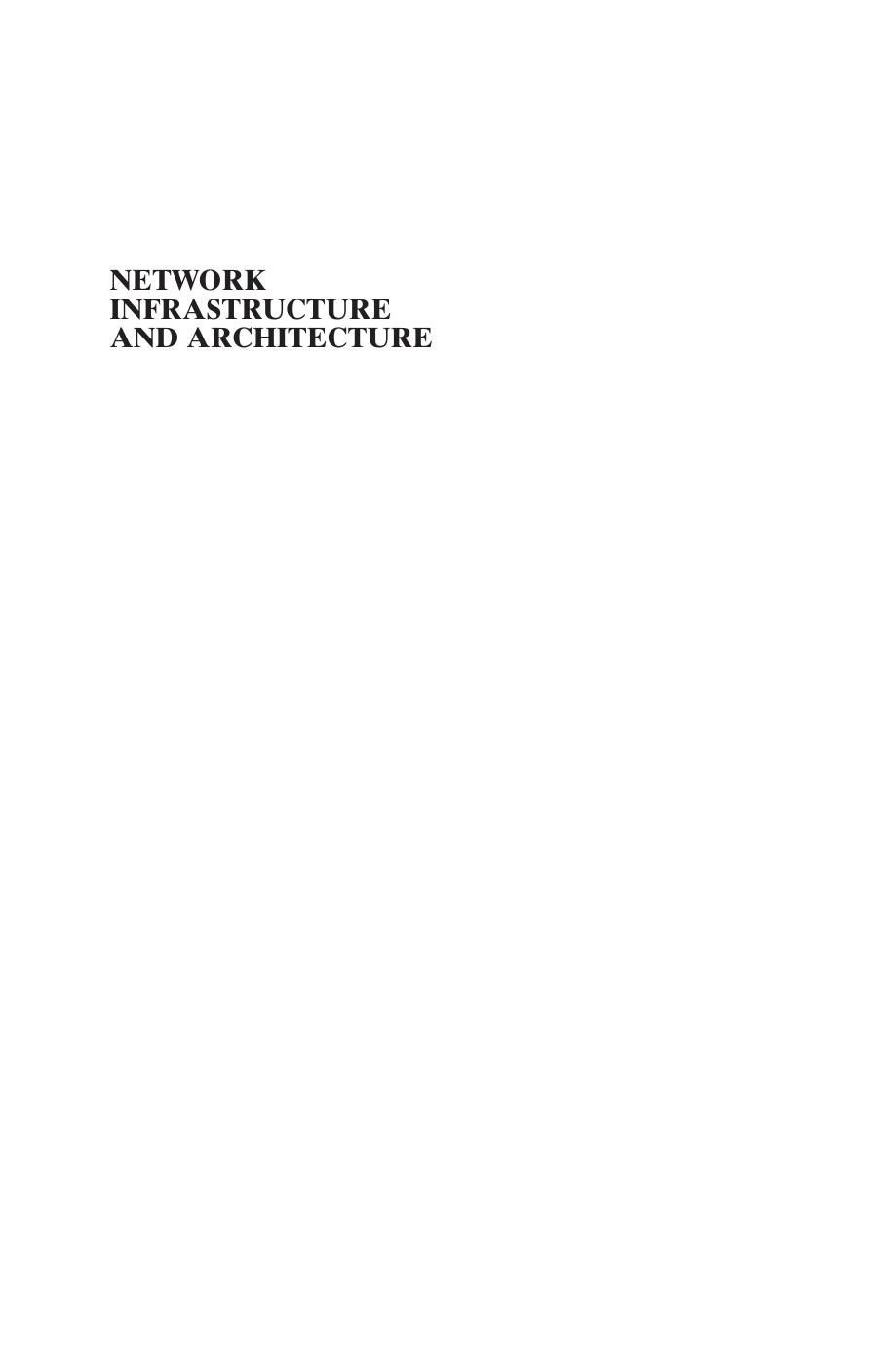 Network Infrastructure and Architecture: Designing High-Availability Networks by Krzysztof Iniewski Carl McCrosky Daniel Minoli(auth.)