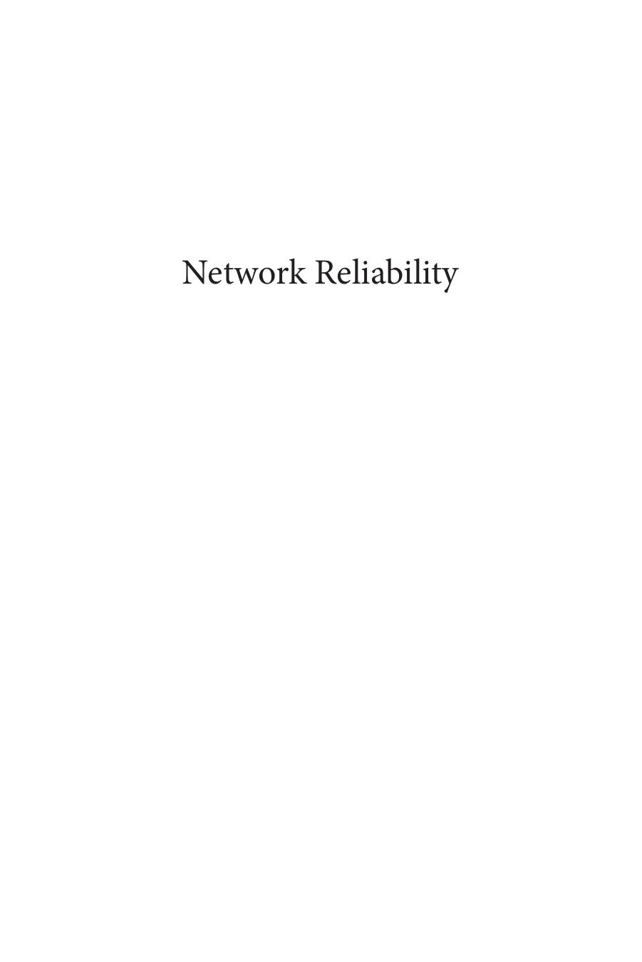 Network Reliability: Measures and Evaluation (Performability Engineering Series) by Sanjay K. Chaturvedi
