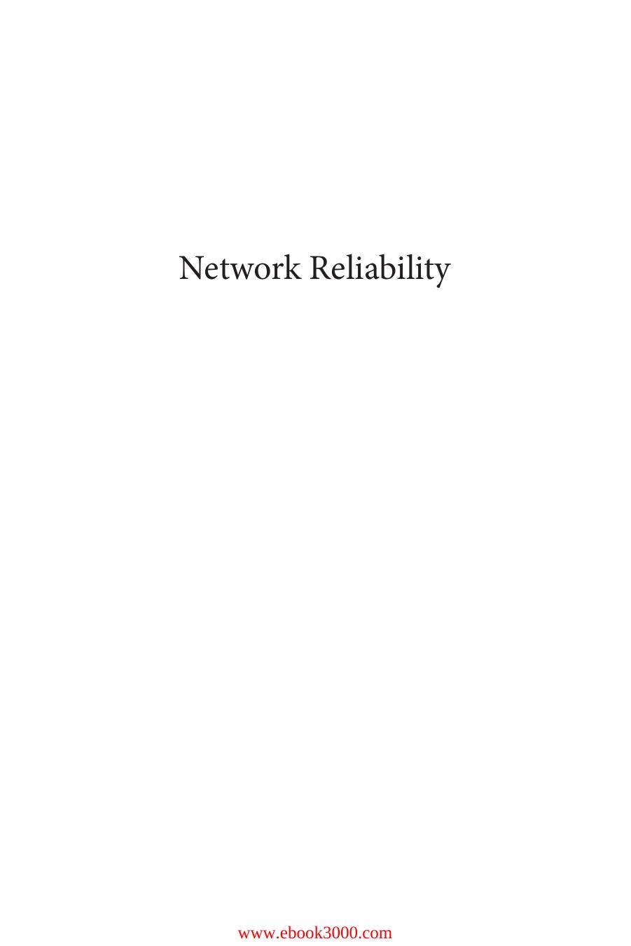 Network Reliability: Measures and Evaluation by Unknow