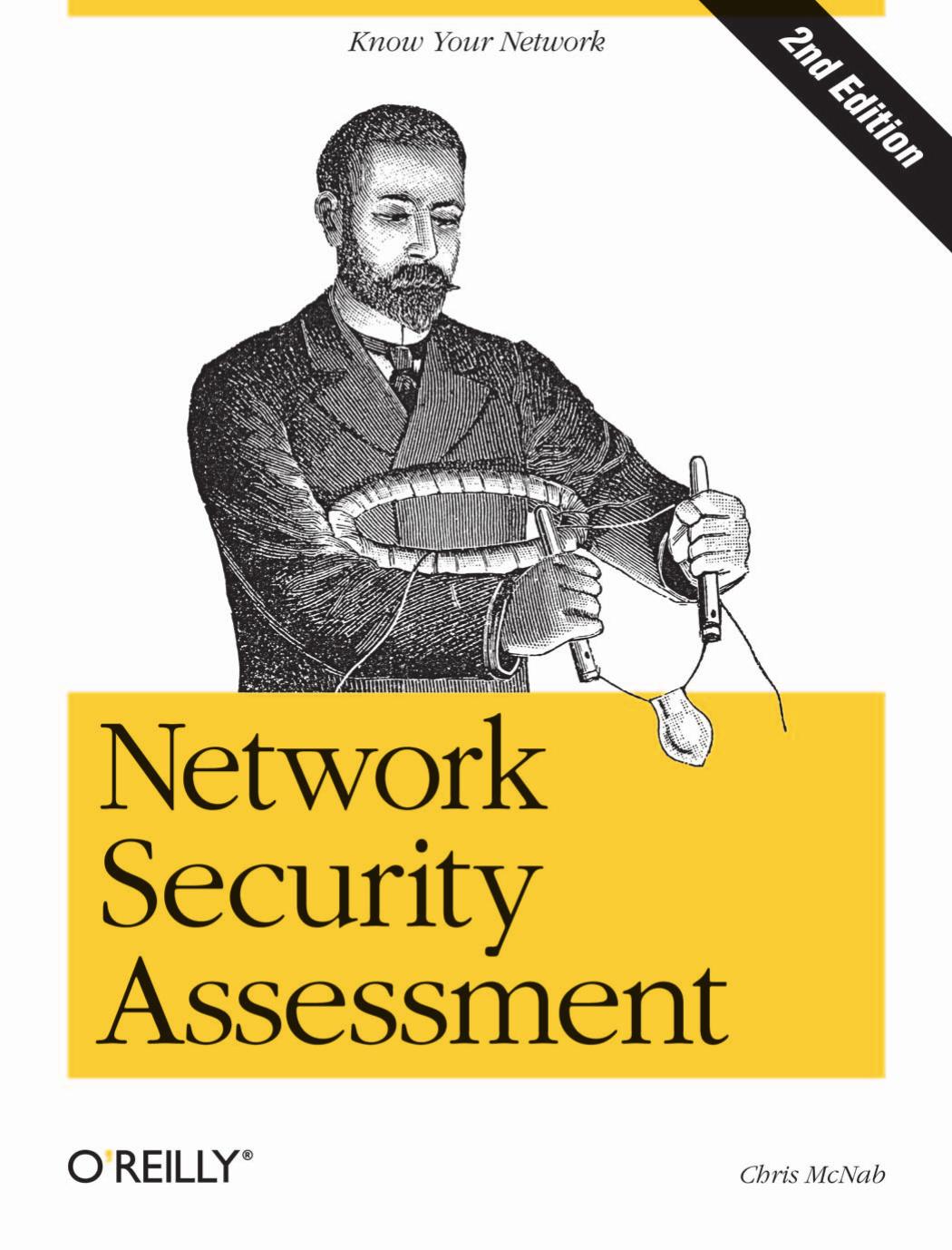 Network Security Assessment (2007)(2nd)(en)(478s) by Chris McNab