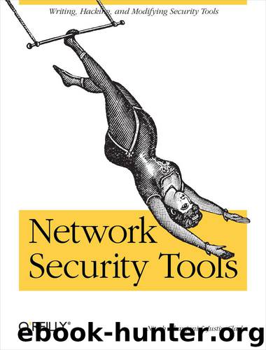 Network Security Tools by Nitesh Dhanjani