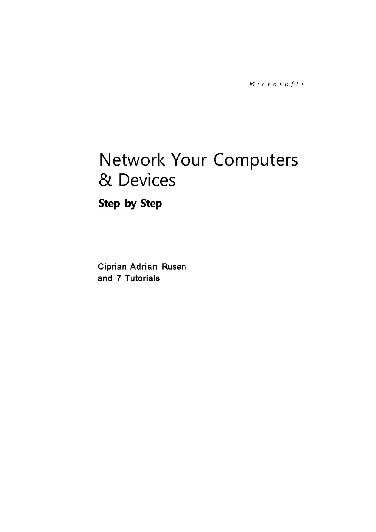 Network Your Computers & Devices Step by Step by Ciprian Adrian Rusen 7 Tutorials