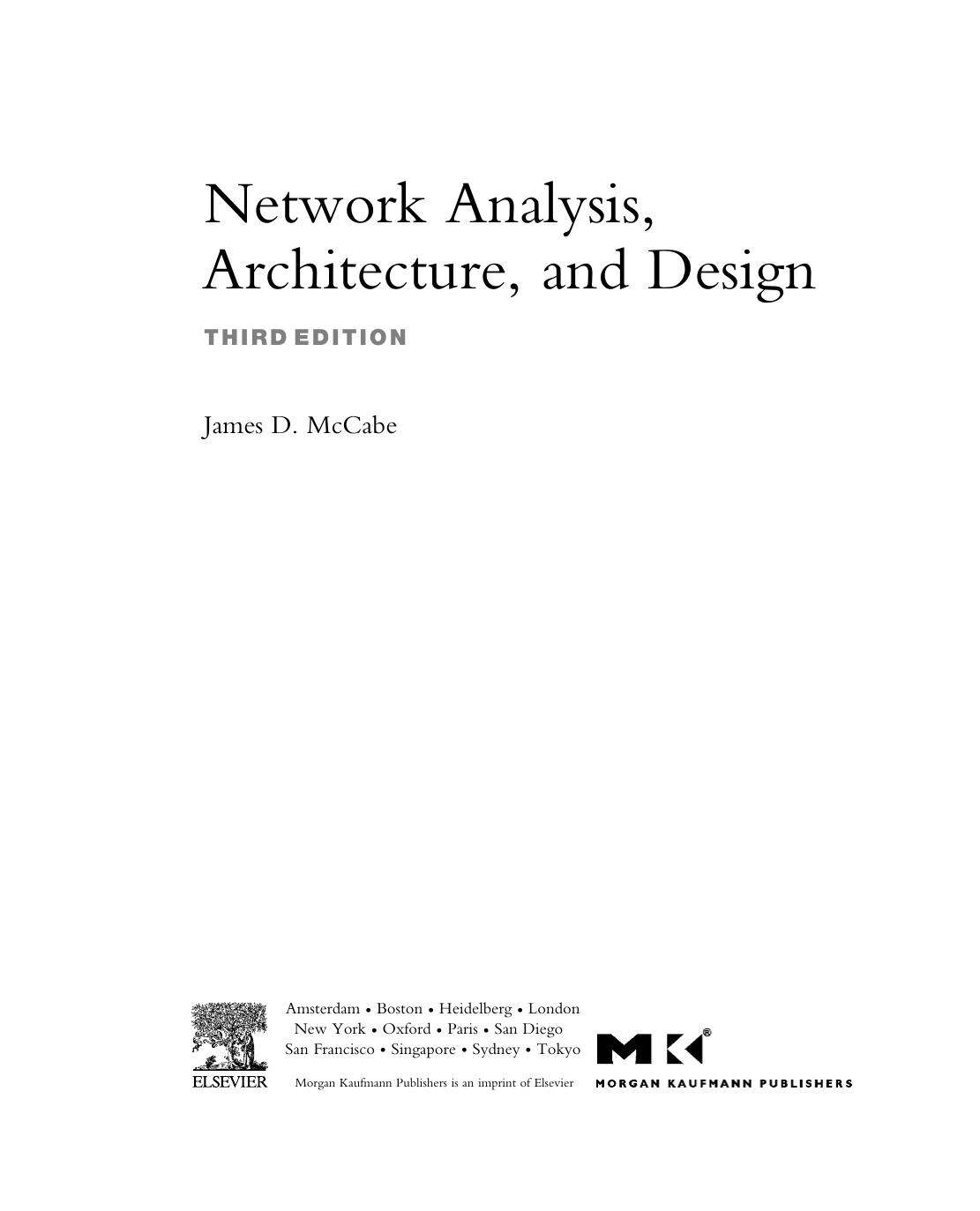 Network analysis, architecture, and design by James D McCabe