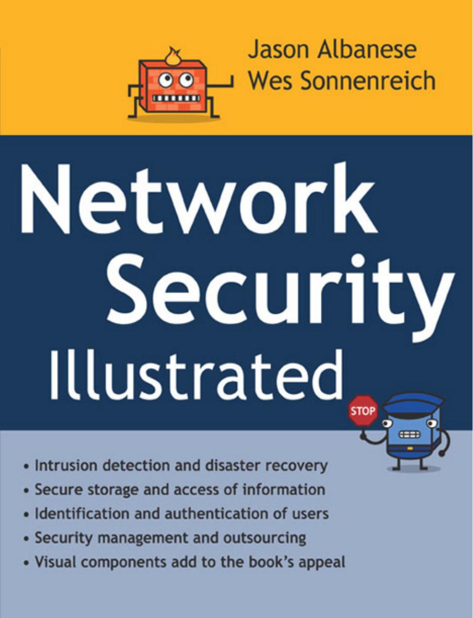 Network security illustrated by Jason Albanese; Wes Sonnenreich