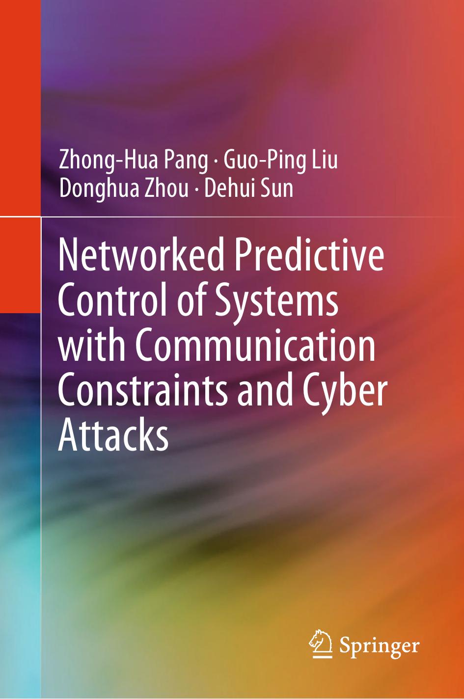 Networked Predictive Control of Systems with Communication Constraints and Cyber Attacks by Unknow