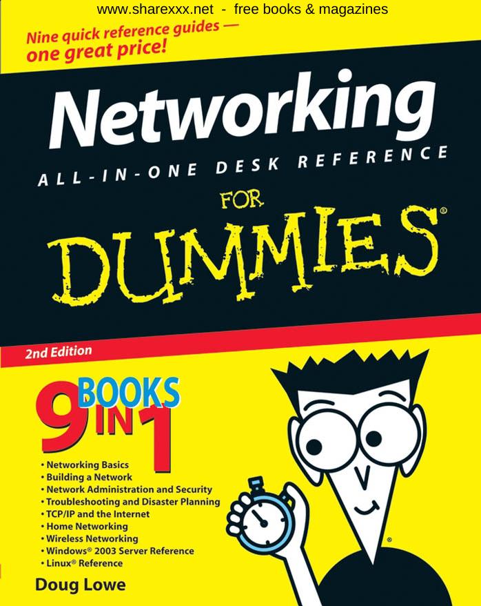 Networking All-In-One Desk Reference for Dummies by Doug. Lowe