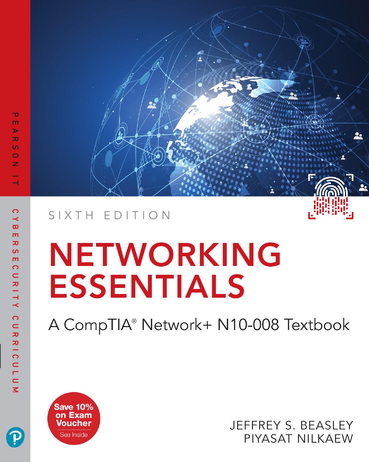 Networking Essentials - A CompTIA Network+ N10-008 Textbook 6th Edition by Jeffrey S. Beasley Piyasat Nilkaew