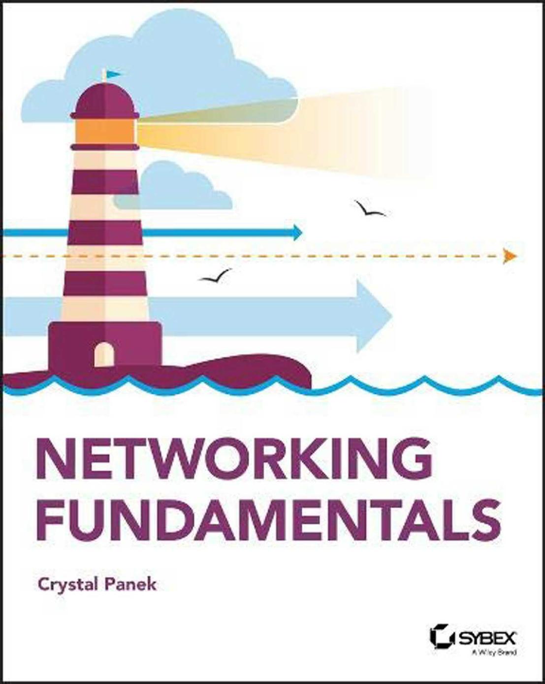 Networking Fundamentals by Crystal Panek