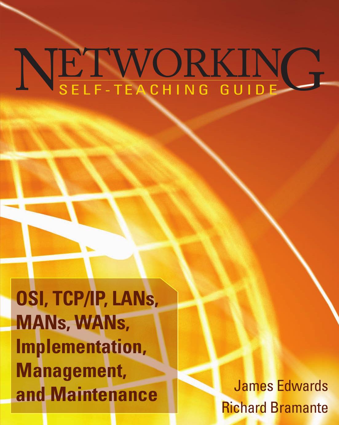 Networking Self-Teaching Guide by Edwards James & Bramante Richard