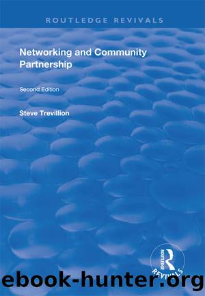 Networking and Community Partnership by Steve Trevillion