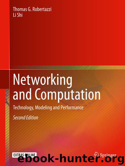 Networking and Computation by Thomas G. Robertazzi & Li Shi