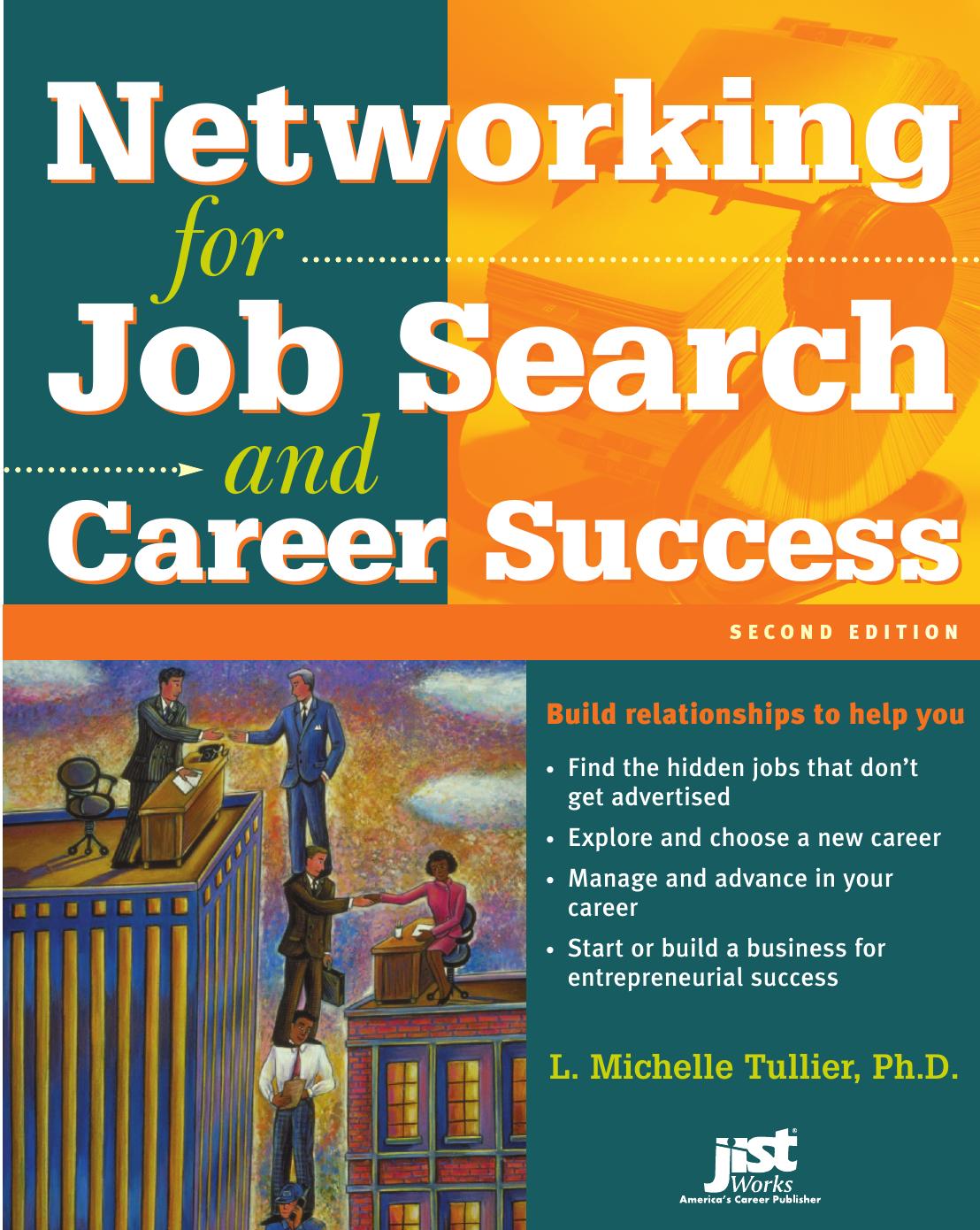 Networking for Job Search and Career Success by Michelle Tullier