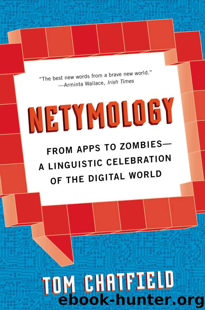 Netymology by Tom Chatfield