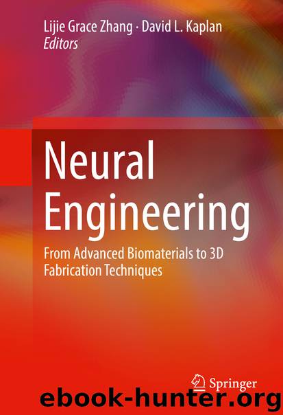 Neural Engineering by Lijie Grace Grace Zhang & David L. L. Kaplan
