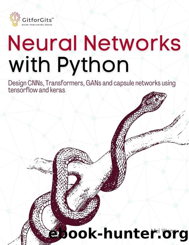 Neural Networks with Python by Mei Wong