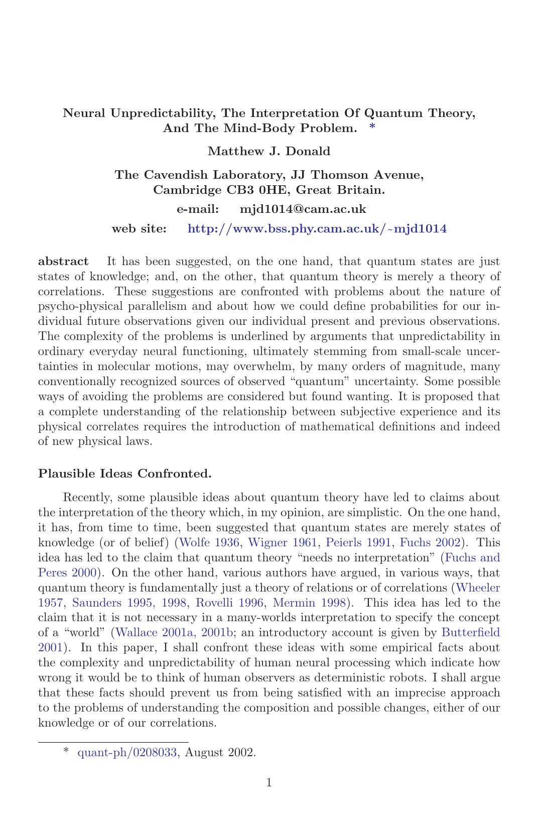 Neural Unpredictability, The Interpretation of Quantum Theory, and The Mind-Body Problem. by Matthew J. Donald