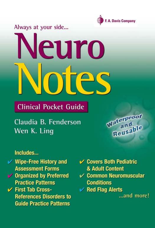 Neuro Notes: Clinical Pocket Guide by Claudia Fenderson Wen K. Ling