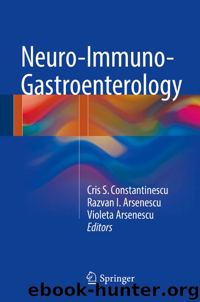 Neuro-Immuno-Gastroenterology by Cris Constantinescu Razvan Arsenescu & Violeta Arsenescu