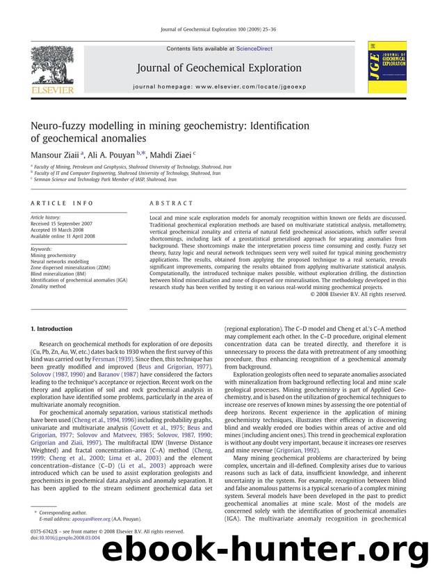 Neuro-fuzzy modelling in mining geochemistry: Identification of geochemical anomalies by Mansour Ziaii; Ali A. Pouyan; Mahdi Ziaei