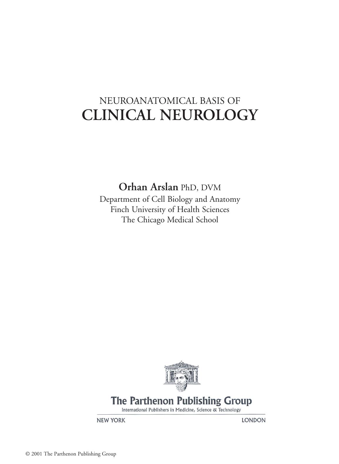 Neuroanatomical Basis of Clinical Neurology by Unknown