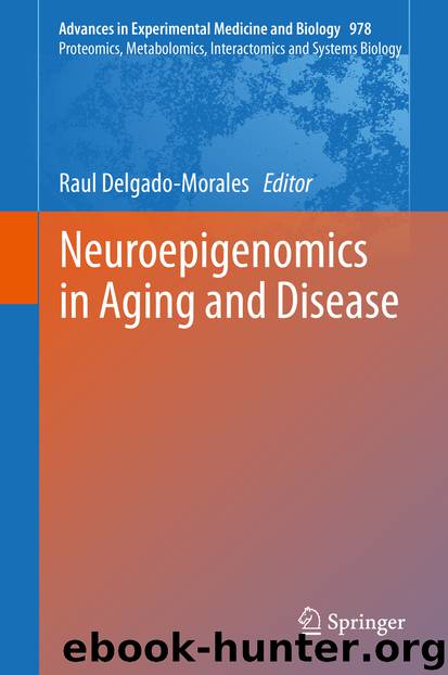 Neuroepigenomics in Aging and Disease by Raul Delgado-Morales