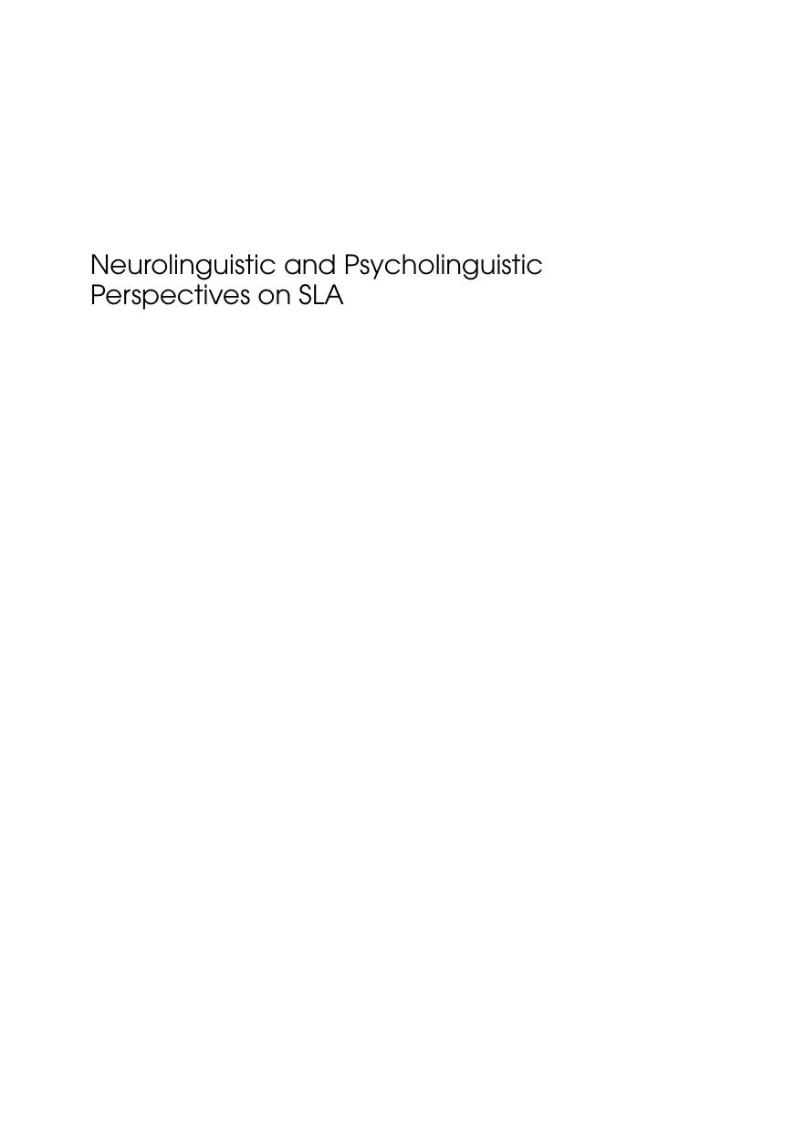 Neurolinguistic and psycholinguistic perspectives on SLA by Janusz Arabski; Adam Wojtaszek
