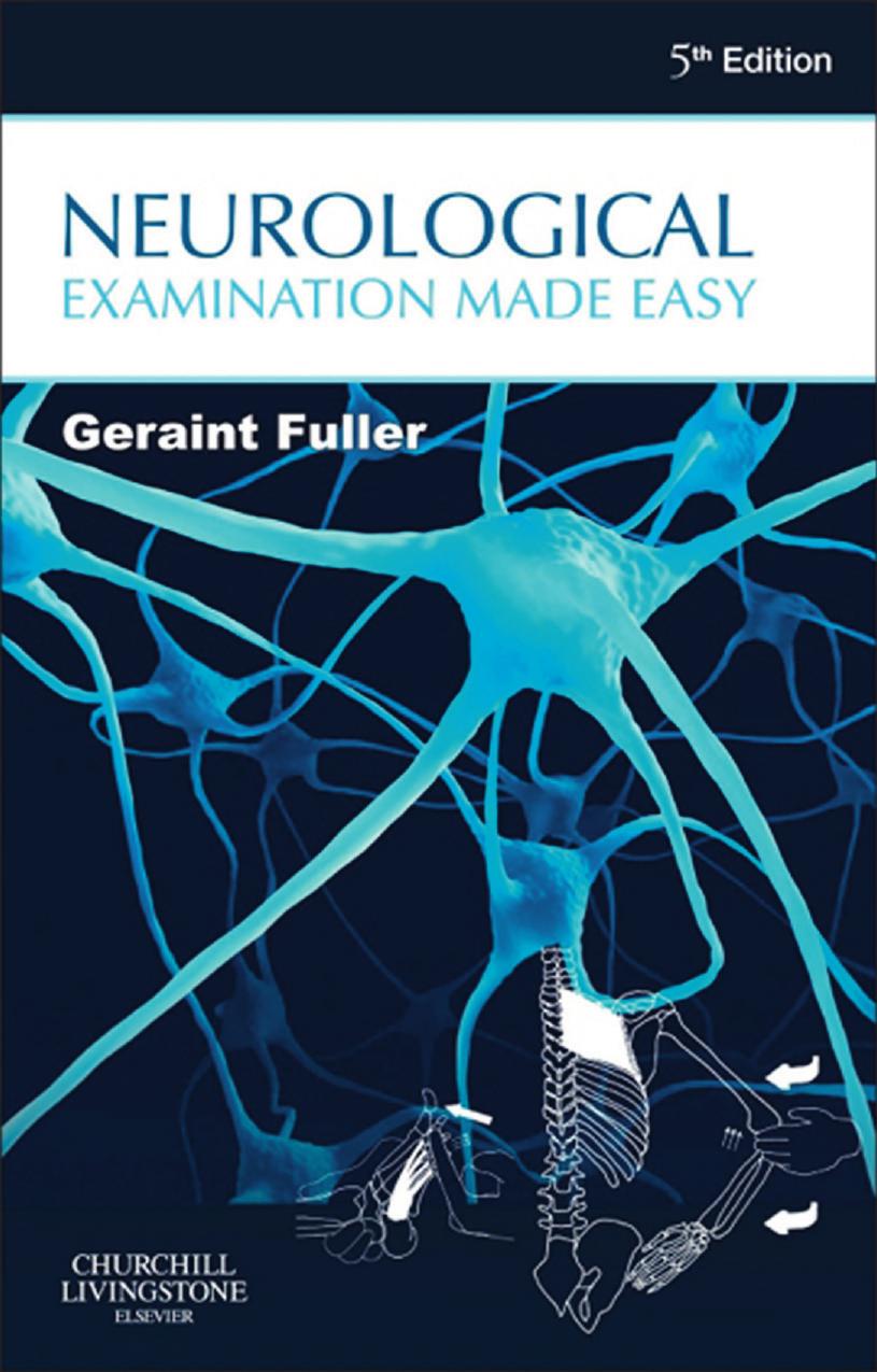 Neurological examination made easy by Geraint Fuller