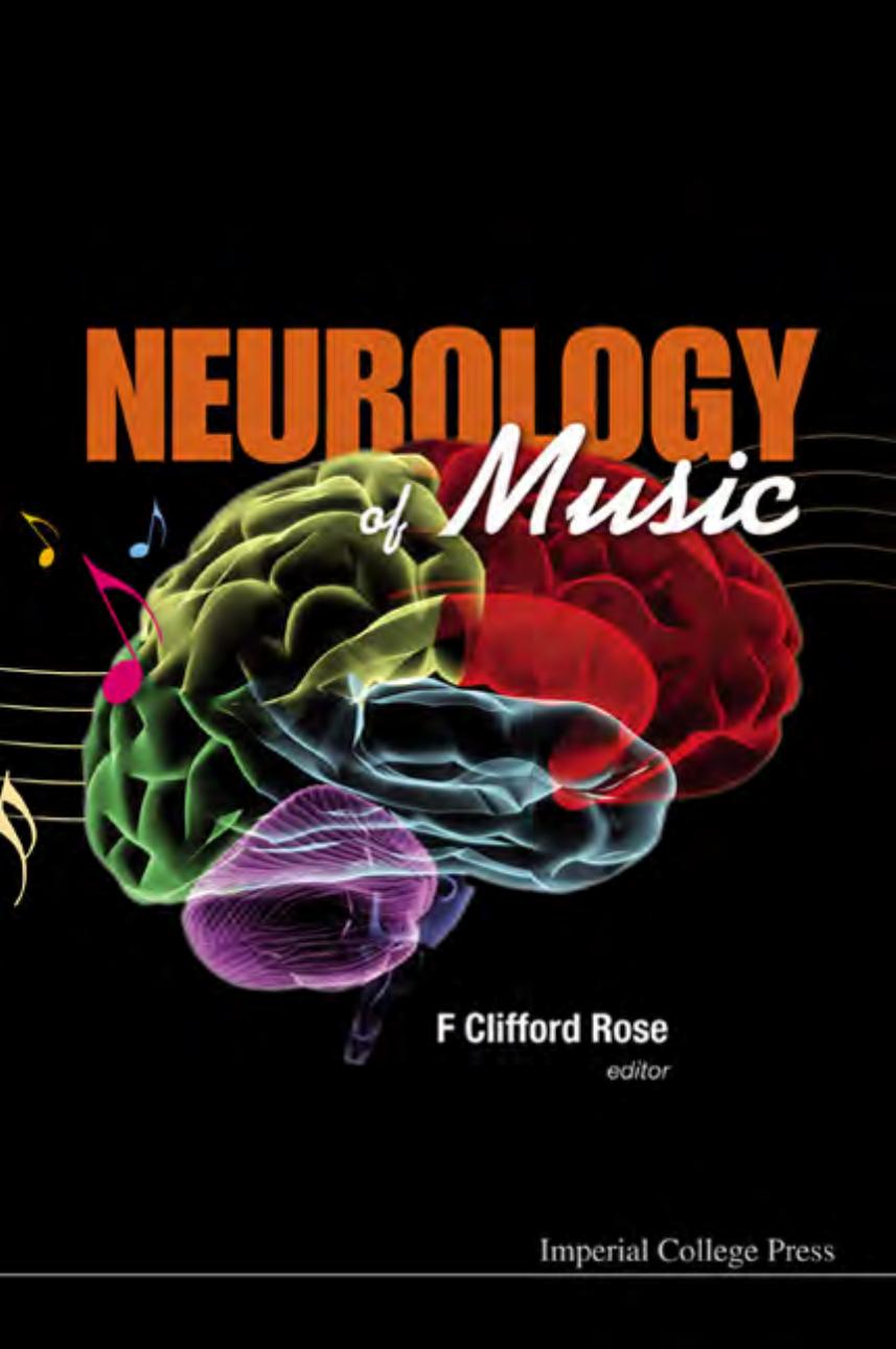 Neurology of Music by F Clifford Rose