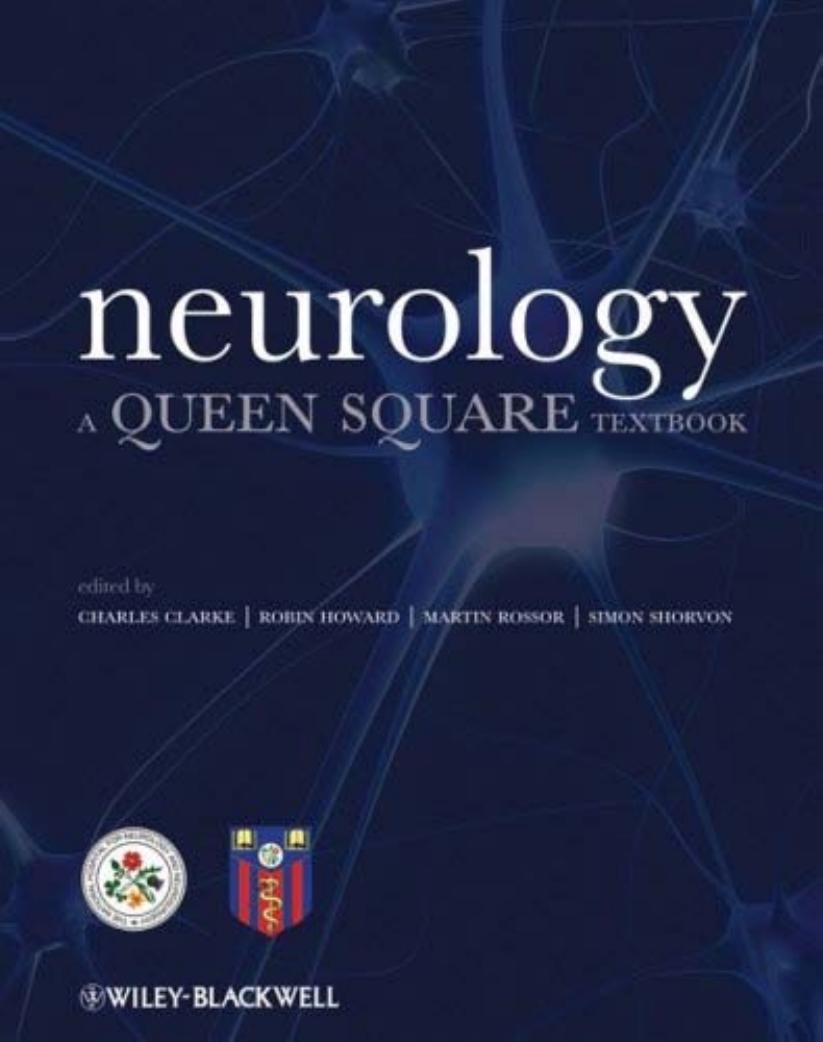Neurology: A Queen Square Textbook by Charles Clarke Robin Howard Martin Rossor Simon D. Shorvon