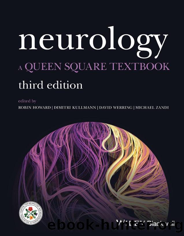 Neurology: A Queen Square Textbook, 3rd edition by Robin Howard Dimitri Kullmann David Werring and Michael Zandi