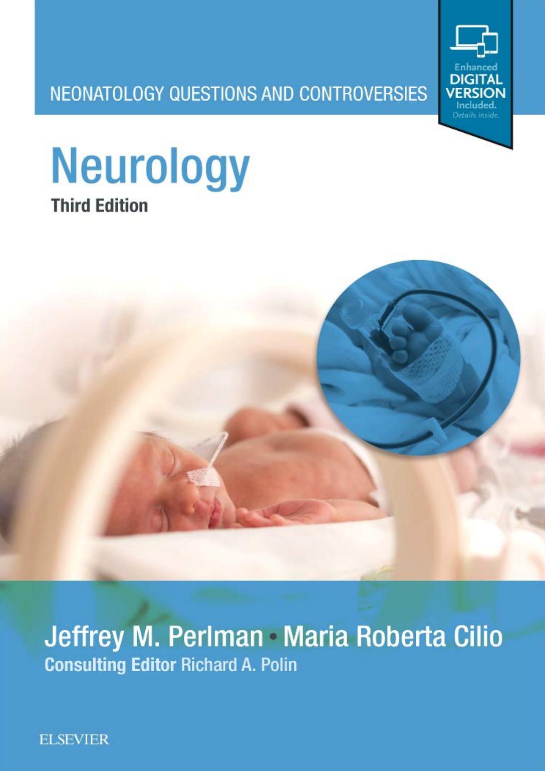 Neurology: Neonatology Questions and Controversies (Neonatology: Questions & Controversies) by Jeffrey MD Perlman MBChB