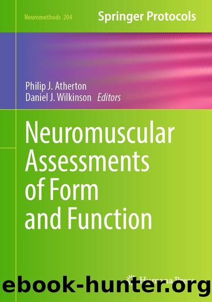 Neuromuscular Assessments of Form and Function by Philip J. Atherton & Daniel J. Wilkinson