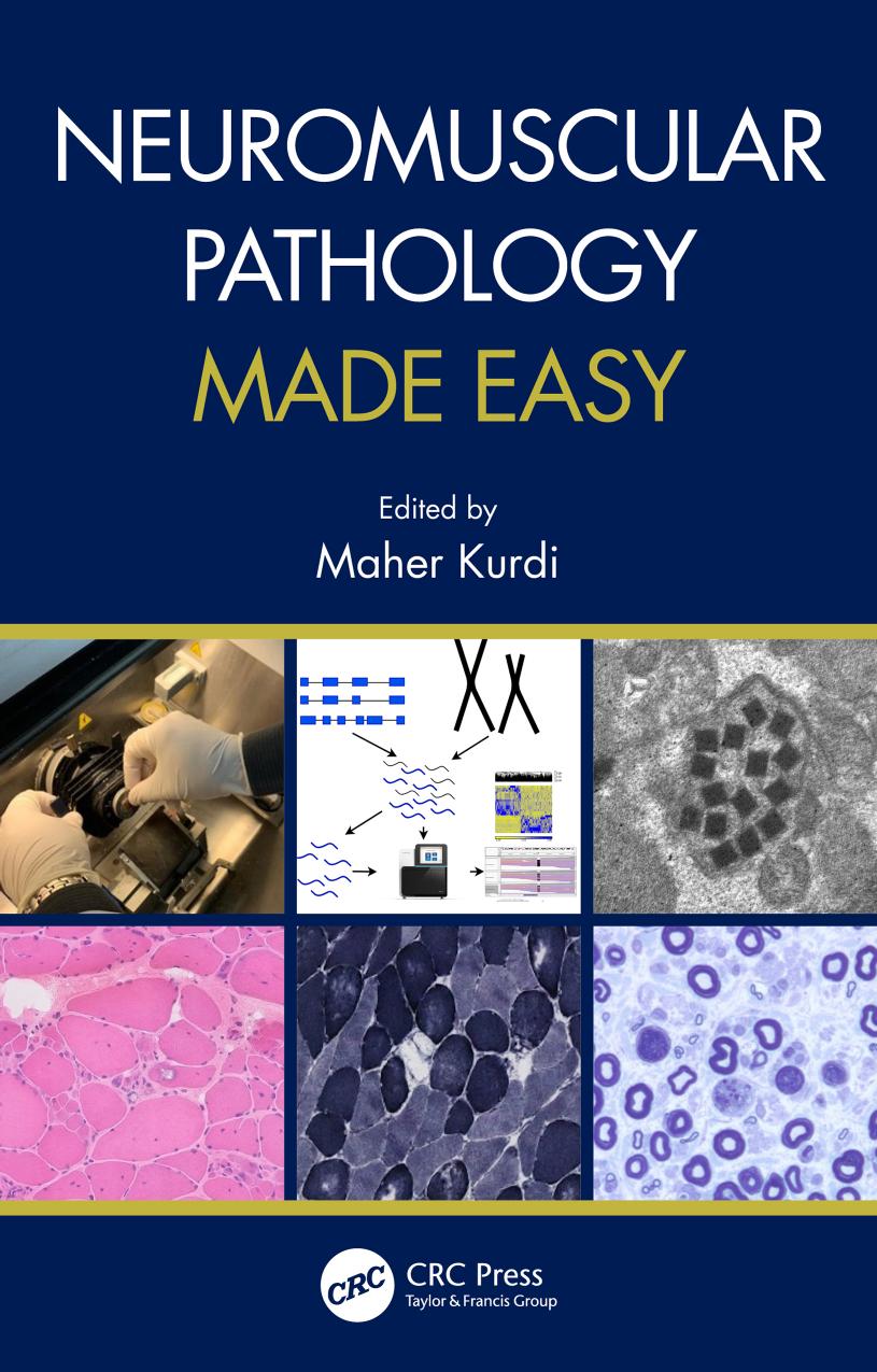 Neuromuscular Pathology Made Easy by Maher Kurdi
