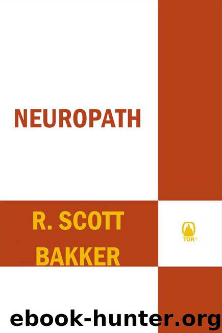 Neuropath by Bakker R. Scott