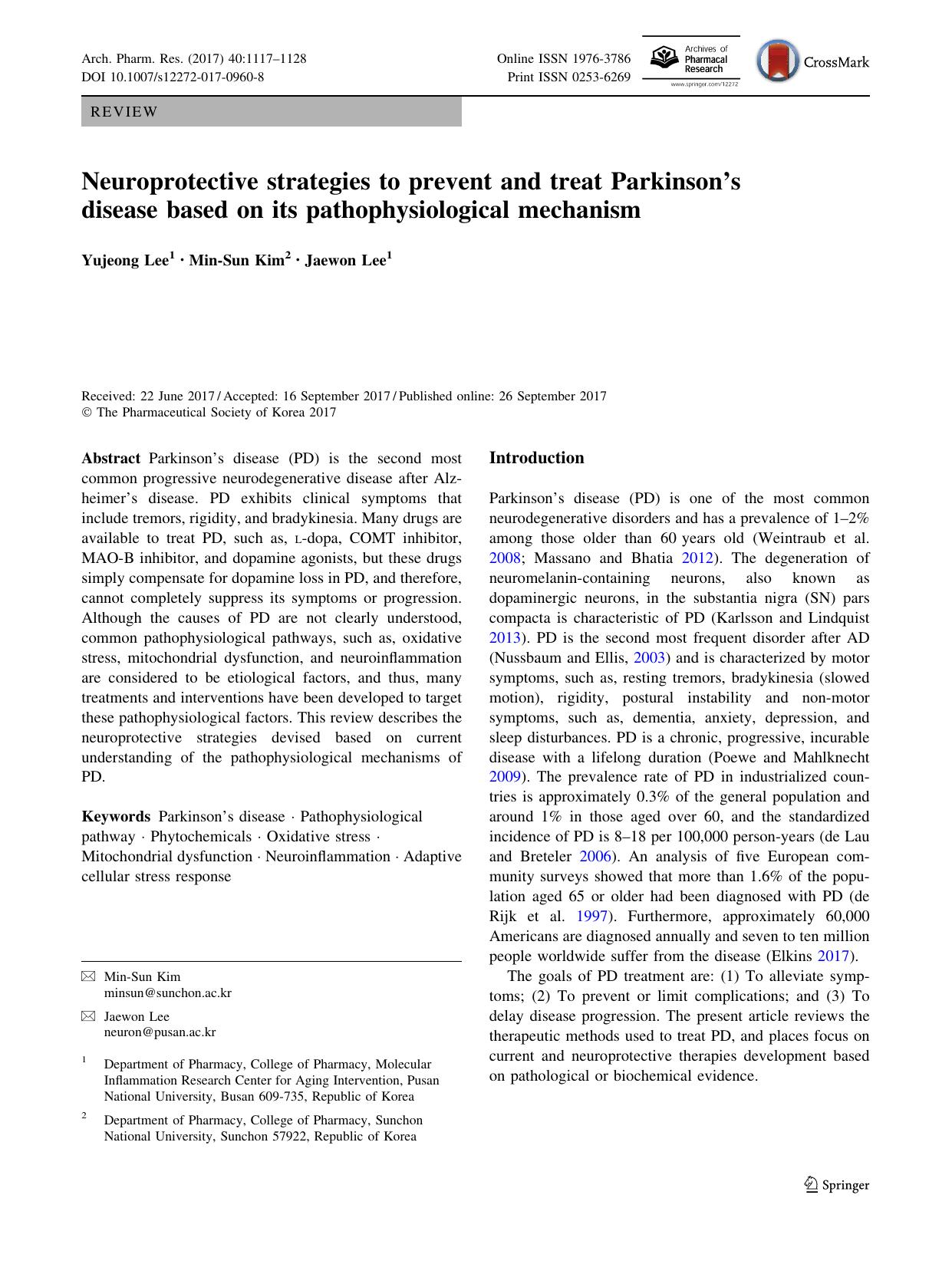 Neuroprotective strategies to prevent and treat Parkinsonâs disease based on its pathophysiological mechanism by Yujeong Lee & Min-Sun Kim & Jaewon Lee