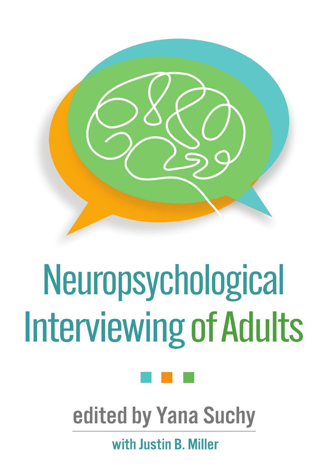 Neuropsychological Interviewing of Adults by Yana Suchy (editor)